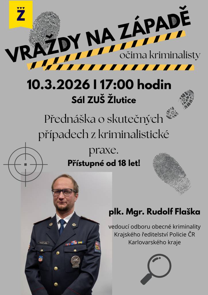 „Vraždy na západě očima kriminalisty“.  Přednáší plk. Mgr. Rudolf Flaška, vedoucí odboru obecné kriminality.