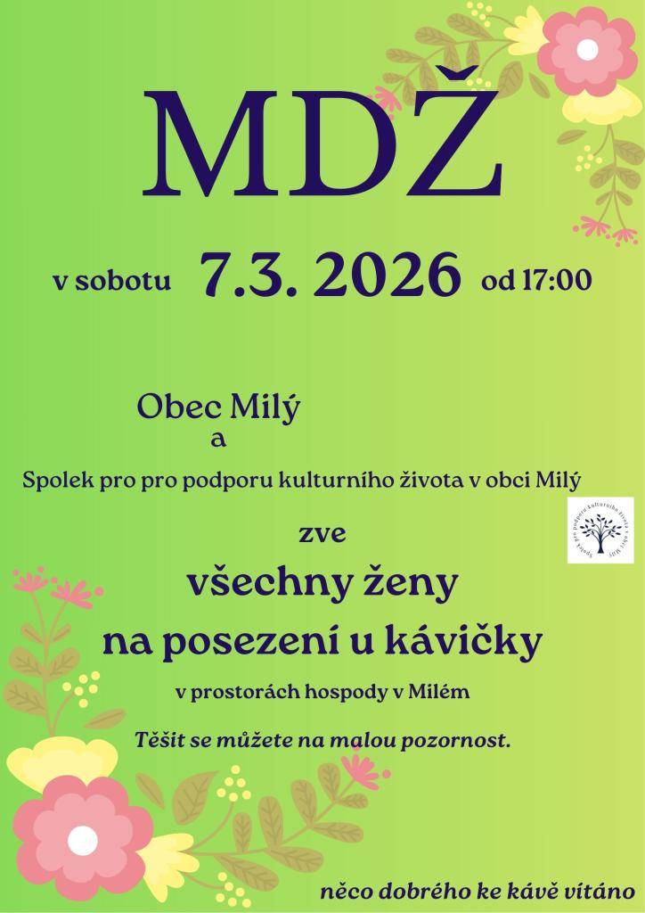 Jako každoročně zveme všechny ženy a dívky k malému posezení v prostorách hospody v Milém v sobotu 7.3. od 17 h.