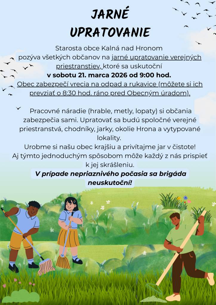 Starosta obce Kalná nad Hronom pozýva všetkých občanov na jarné upratovanie verejných priestranstiev