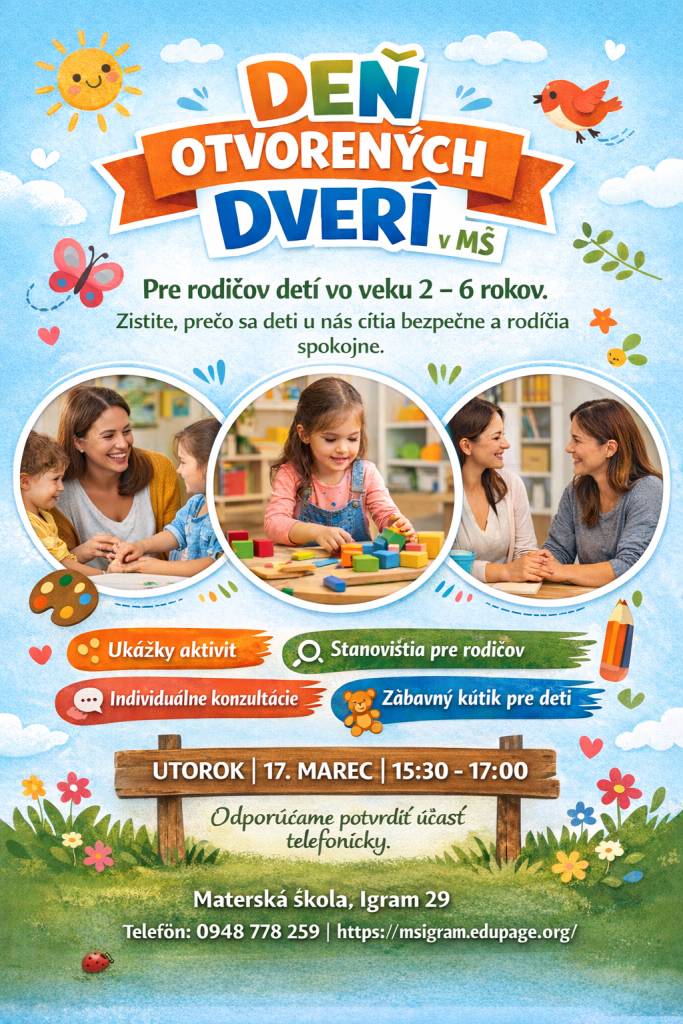 Materská škola v Igrame organizuje v utorok 17. marca od 15:30 do 17:00 Deň otvorených dverí v MŠ pre rodičov detí vo veku 2 - 6 rokov. Pripravené sú pre deti a rodičov rôzne aktivity, hry, zábavný kútik a možnosť individuálnych konzultácií.