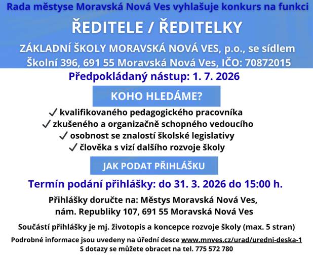 Vyhlášení konkurzního řízení na ředitele/ředitelku Základní školy Moravská Nová Ves