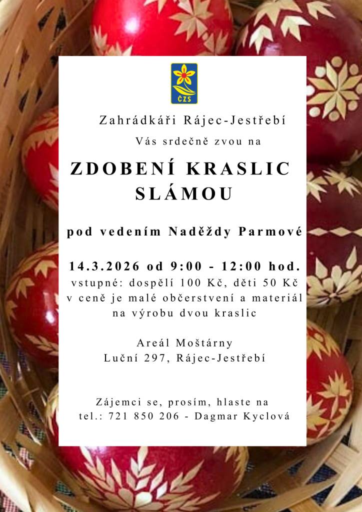 Zahrádkáři Rájec-Jestřebí Vás srdečně zvou na ZDOBENÍ KRASLIC SLÁMOU pod vedením Naděždy Parmové.
