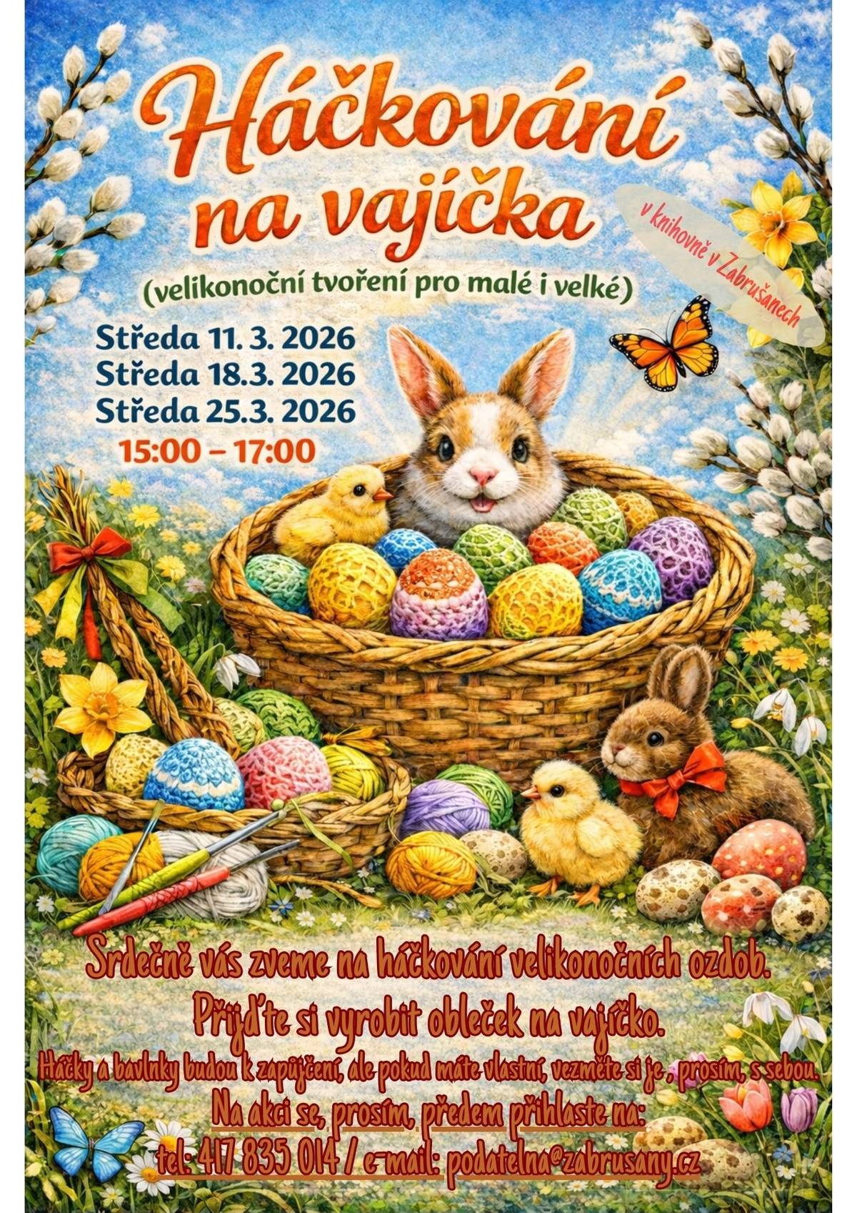 Již tuto středu proběhne první velikonoční dílnička - háčkování na vajíčka. Prosíme zájemce, aby se nám předem přihlásili. Zatím jsou přihlášené jen 4 holčičky...