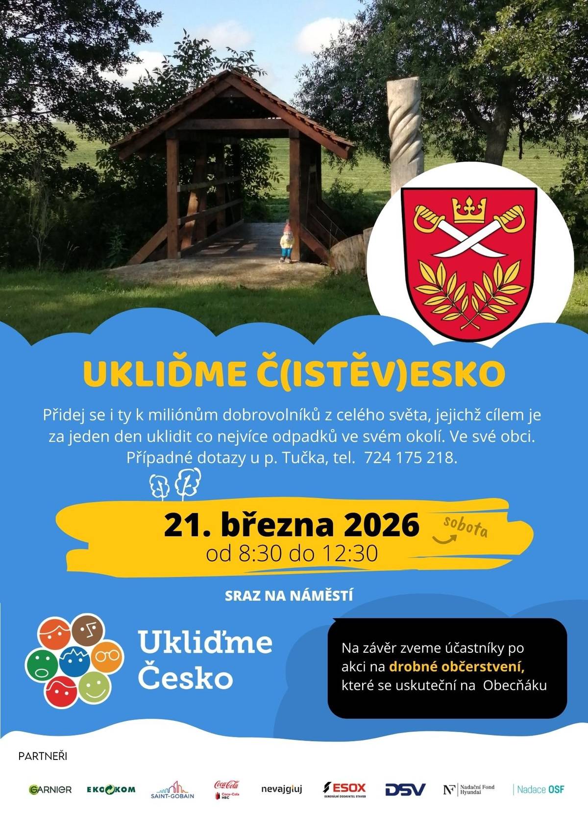 Vážení spoluobčané, rok se s rokem sešel a jsme tu opět s prosbou o pomoc při naší akci. Přijďte nám prosím pomoci s úklidem v naší obci. Po náročné zimě je to potřeba. Po  práci pro Vás připravíme malé pohoštění.     Předem děkujeme za Vaší účast.   K. Tuček, starosta a zastupitelé obce