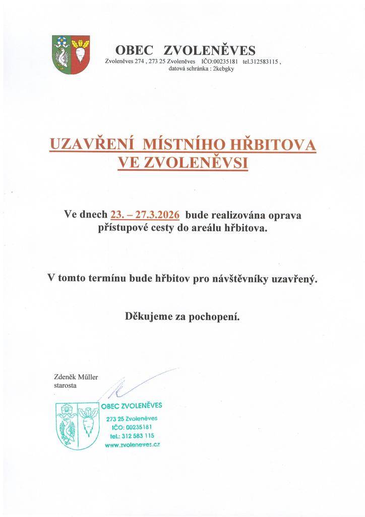 Uzavření hřbitova ve Zvoleněvsi od 23. 3. do 27. 3. 2026