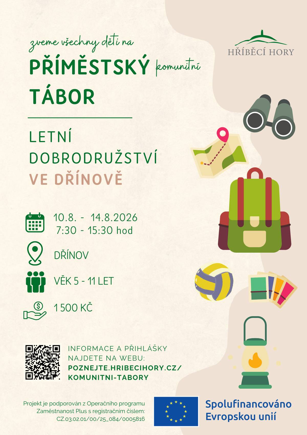 Připomínáme rodičům, pokud máte zájem o účast vašich dětí na příměstském táboře, přihlaste je co nejdříve. V případě malého počtu zájemců se tábor neuskuteční. Podrobné informace na:  příměstské tábory