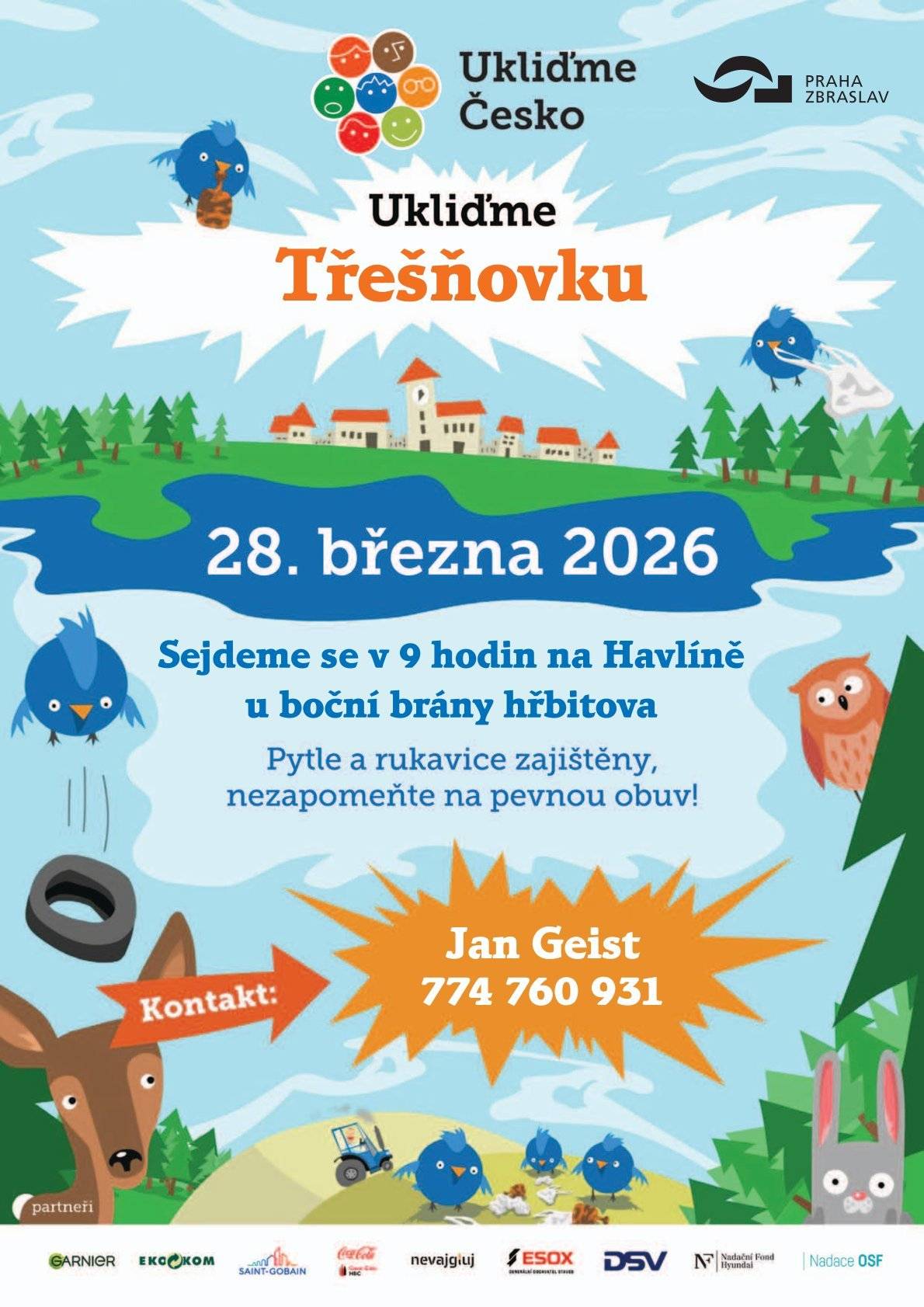V sobotu 28. března 2026 se můžete zapojit do celorepublikové akce Ukliďme Česko. Dobrovolníci na Zbraslavi budou uklízet oblast okolo Třešňovky a celý Havlín.   Sraz dobrovolníků je naplánován v 9.00 hodin na Havlíně u boční brány hřbitova, kde budou pro všechny účastníky připraveny pytle na odpad i ochranné rukavice.   Pokud se chcete k úklidu připojit, registrujte se na stránkách: https://www.uklidmecesko.cz/event/52396   Info na radničním webu: https://www.mc-zbraslav.cz/uklidme-zbraslav/d-18149