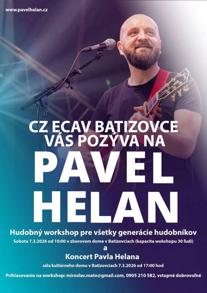 ECAV Batizovce Vás pozýva na koncert českého hudobníka Pavla Halena. Pre záujemcov (hudobníkov) je pripravený hudobný workshop
