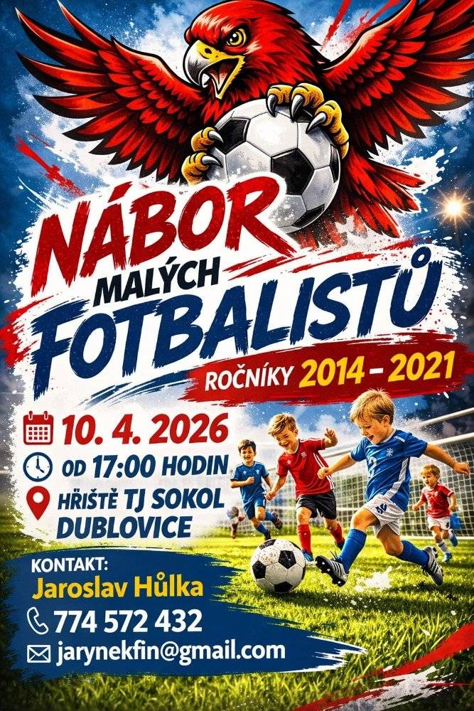 Sokol Dublovice pořádá 10.4. od 17:00 hodin na hřišti v Dublovicích nábor malých fotbalistů ročníky 2014 - 2021. Kontakt: Jaroslav Hůlka, tel. 774 572 432.