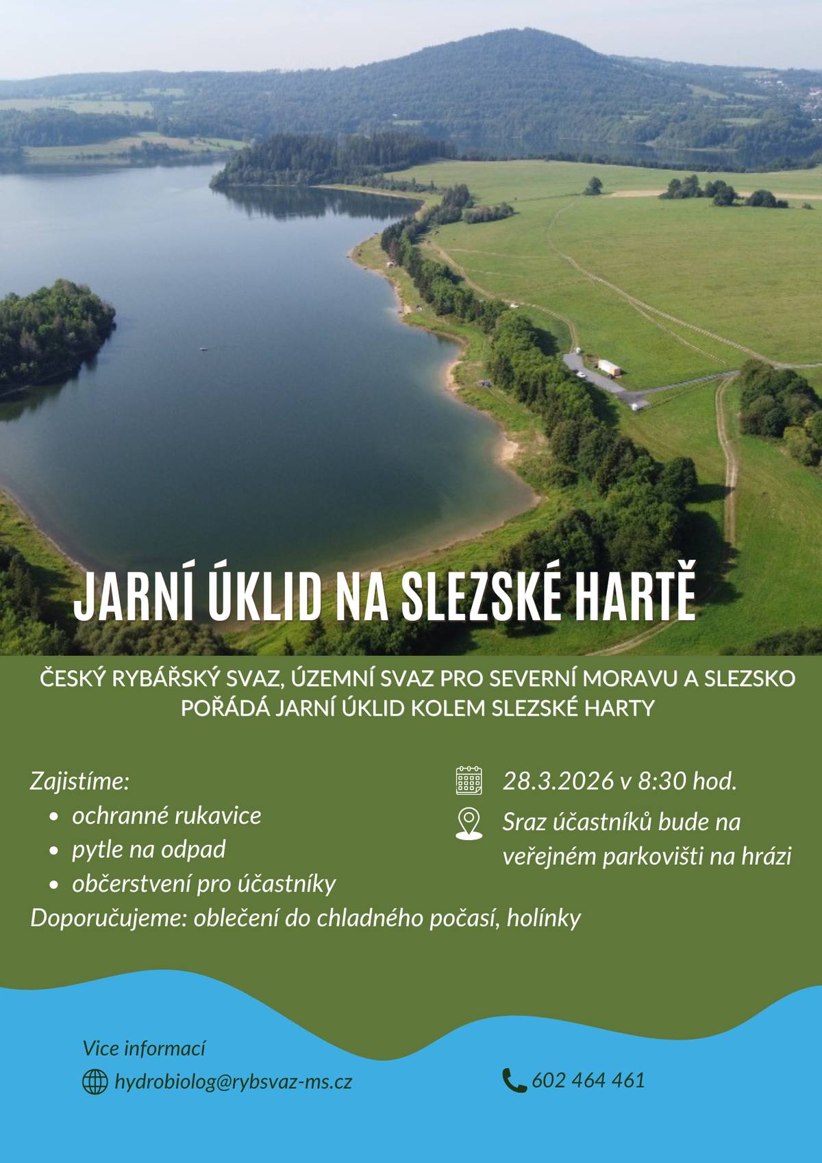 Český rybářský svaz pořádá dne 28.3.2026 od 8,30 hodin jarní úklid kolem Slezské Harty (viz. letáček v příloze).
