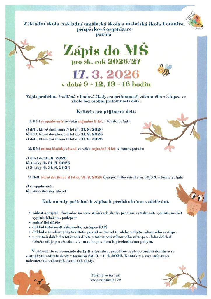 Zápis do MŠ Lomnice 17.3.2026  v době 9 - 12 a 13 - 16  hod.