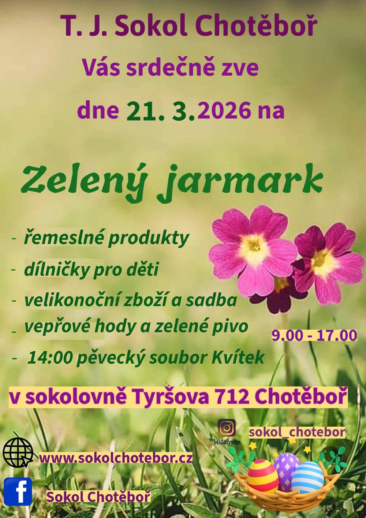 Blíží se náš první Zelený jarmark v chotěbořské sokolovně! Milovníci masa jistě ocení vepřové hody. Můžete ochutnat zelené pivo, víno, medovinu i originální zrnkovou kávu. Pro děti máme připraveny 4 různé dílničky a zábavný fotokoutek pro všechny. Odpoledne se mohou těšit na dětské pěvecké vystoupení. Kromě 40 stánků s rukodělnými výrobky a farmářskými produkty zde najdete širokou nabídku knih. Návštěvníky jistě také zaujme stánek s čerstvě vypěstovanými bylinkami a prezentace výrobků v rámci studentského projektu SŠTE Chotěboř.
