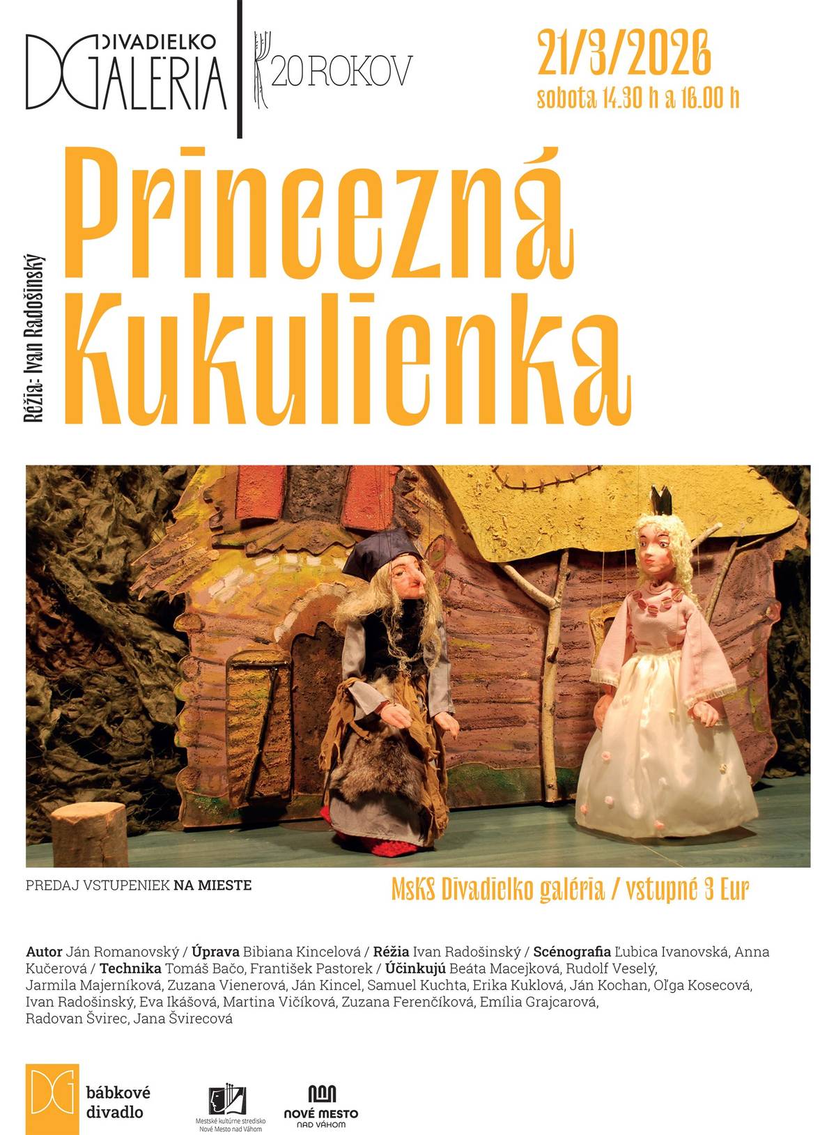 Bábkovú hru Princezná Kukulienka napísal Ján Romanovský. Diváci sa môžu tešiť na  veselú bábkovú komédiu hranú marionetami, doplnenú o dvoch živých hercov. Príbeh princeznej Kukulienky sa začína jej detskou láskou ku kráľovskému kuchárovi Miškovi, ktorý pečie tie najlepšie torty na svete. Jeho sladké výtvory dokážu rozveseliť celé kráľovstvo. Lenže jej otec kráľ, nemá pre ich lásku pochopenie a robí všetko pre to, aby im stál v ceste. Ako to všetko dopadne? Uvidíte na predstavení.