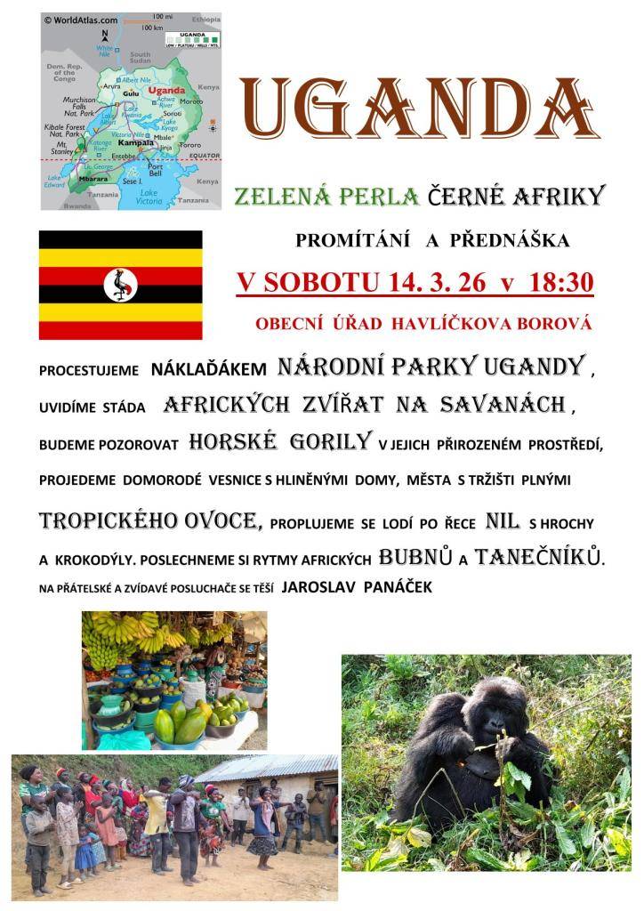 Jaroslav Panáček vás zve na promítání a přednášku o Ugandě, zelené perle černé Afriky, do zasedací místnosti úřadu městyse v sobotu 14. března v 18:30.