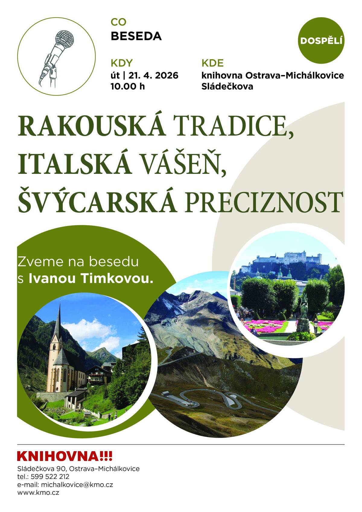Zveme na besedu o krásách tří evropských zemí. Svezeme se také Bernina expresem.