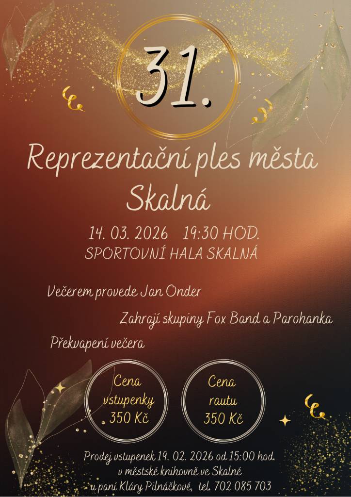 Zúčastněte se Reprezentačního plesu města Skalná 14. března 2026 od 19:30 ve Sportovní hale Skalné. Čeká vás večer plný tance, hudby, včetně soutěže o ceny. Nechte se unést slavnostní atmosférou a užijte si nezapomenutelný večer.