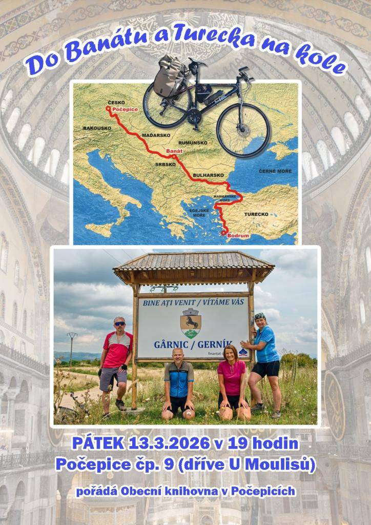 Obecní knihovna v Počepicích Vás zve na besedu s Petrem Svobodou o cestování na kole z Počepice přes Banát až do Turecka.