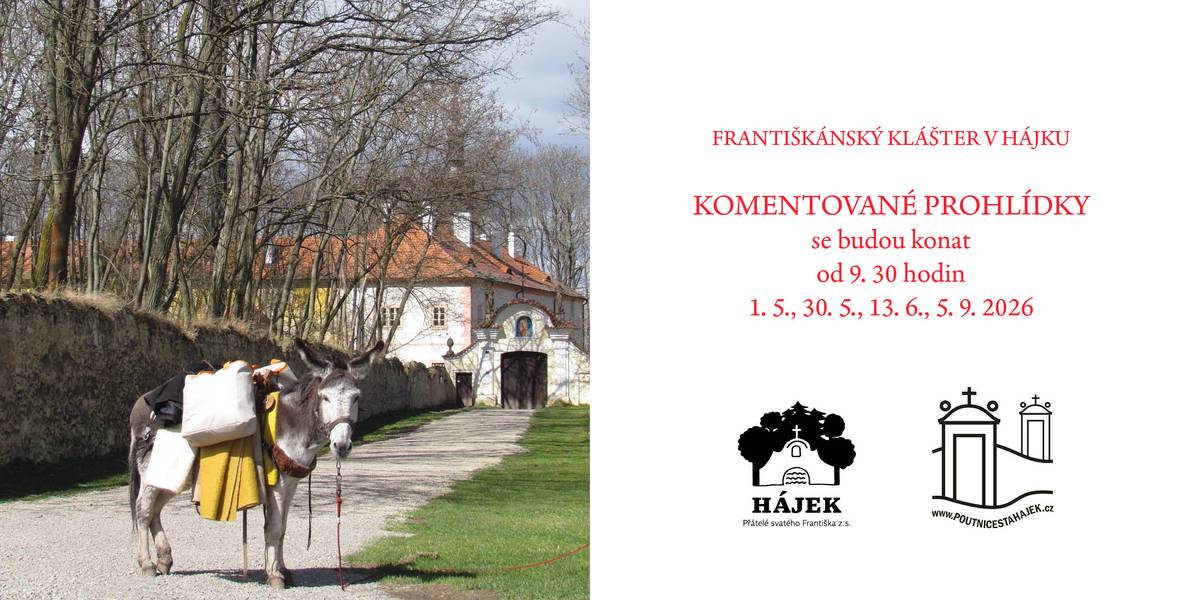 Komentované prohlídky se budou konat ve dnech 1.5., 30.05., 13.06. a 5.9.2026 od 9:30 hodin. Všichni jste srdečně zváni. Hezký zbytek dne 😊