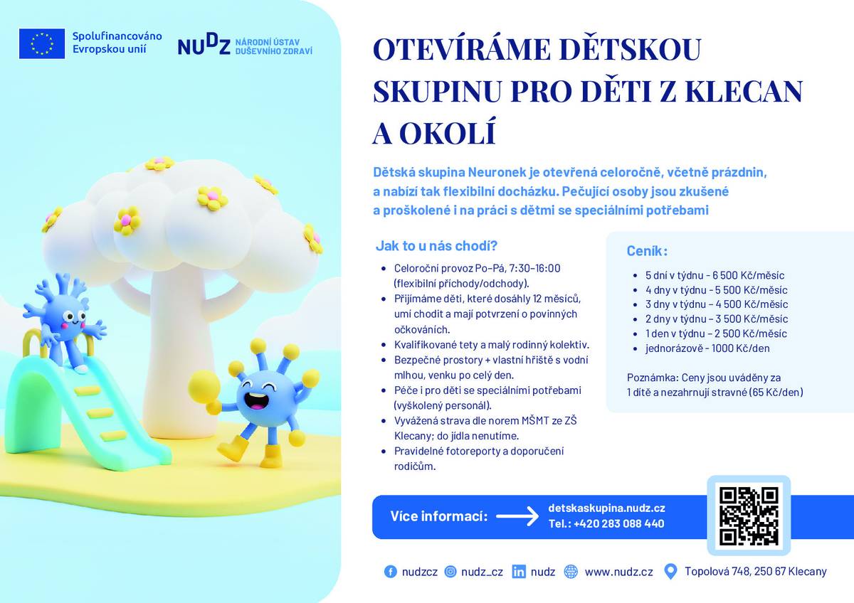 NUDZ otevírá dětskou skupiny pro děti z Klecan a okolí. Kapacita je 12 dětí. Vhodná pro děti od 1 do 6 let. Nabízí individuální přístup, zkušený tým a bezpečné prostředí. Vítané jsou i děti se speciálními potřebami.
