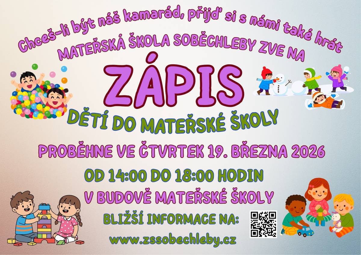 Mateřská škola Soběchleby zve rodiče a jejich děti k zápisu do mateřské školy pro školní rok 2026/2027.