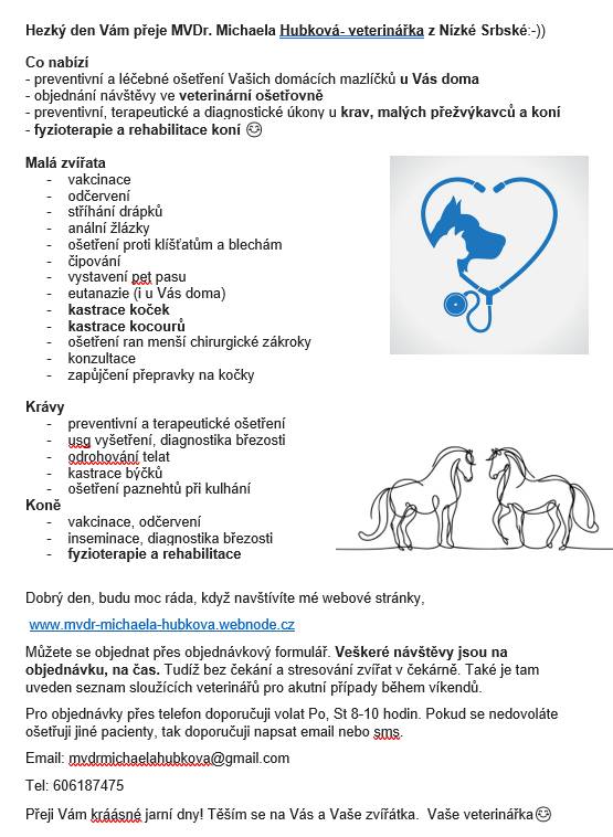 Nabídka preventivního a léčebného ošetření Vašich domácích mazlíčků u Vás doma, objednání návštěvy ve veterinární ošetřovně, preventivní, terapeutické a diagnostické úkony u krav, malých přežvýkavců a koní, fyzioterapie a rehabilitace koní.