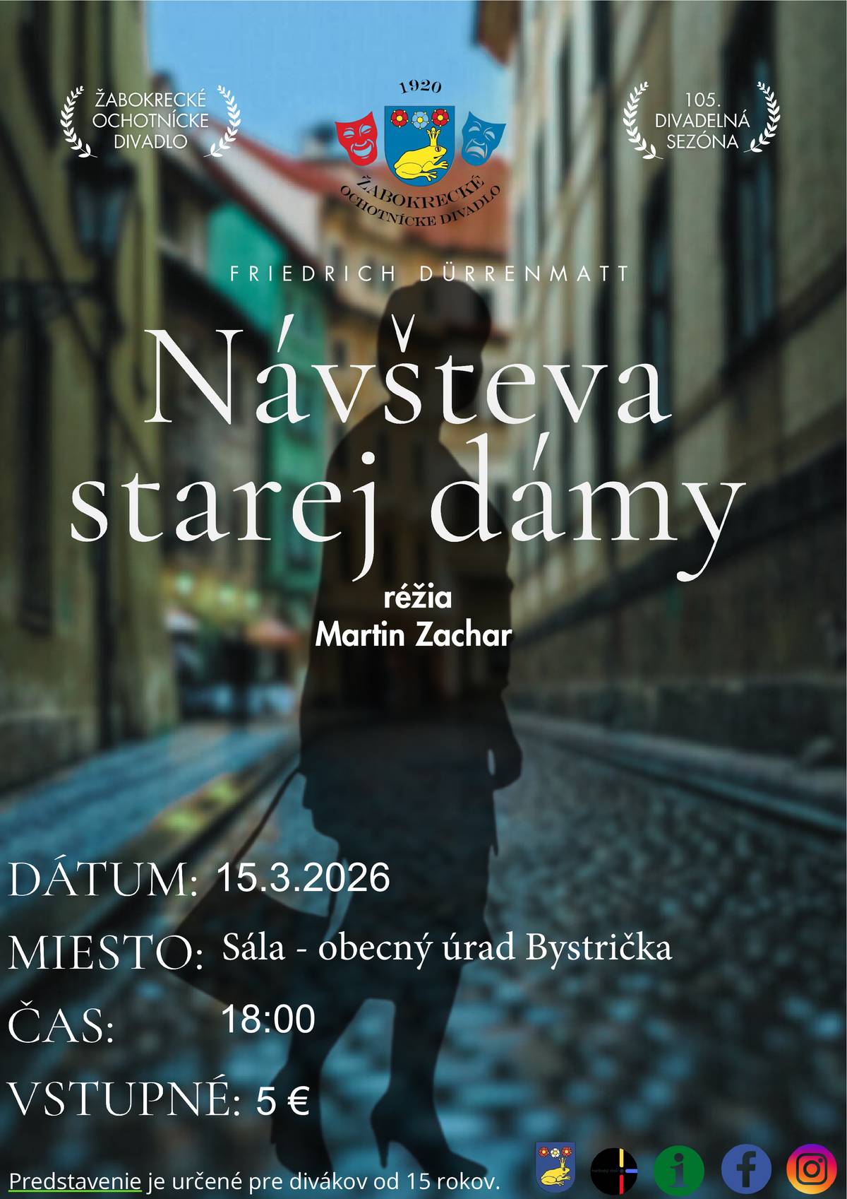 Už túto nedeľu 15.3.2026 Vás do sály OÚ pozývame na divadelné predstavenie Friedricha Dürrenmatta-Návšteva starej dámy, ktoré režíruje Martin Zachar. Hra je určená pre publikum od 15 rokov. Vstupné 5€, na mieste.
