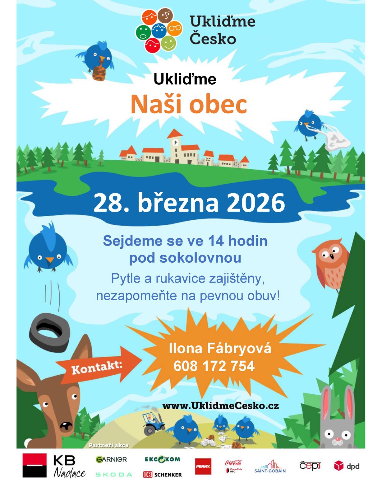 V sobotu 28. března 2026 se bude od 14 hodin konat pod patronátem místních Sokolíků pod vedením paní Ilony Fábryové v rámci celostátní dobrovolnické akce „Ukliďme Česko“ hlavní úklidový den i u nás v Březníku. Uklízet se bude naše obec a její okolí. Sraz je pod přístřešky u sokolovny ve 14 hodin. Pytle na odpadky a rukavice organizátoři zajistí.   Pořadatelé se těší na Vaši účast!     https://www.uklidmecesko.cz/