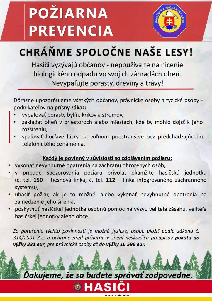 OPATRENIA  na zabezpečenie ochrany lesov pred požiarmi pre vlastníkov, správcov a obhospodarovateľov lesov a na zabezpečenie ochrany lesov pred požiarmi v lokalitách zasiahnutých kalamitou.