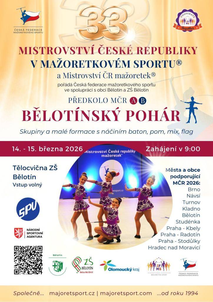 Obec Bělotín, ZŠ a MŠ Bělotín a ČFMS vás zvou v sobotu 15.3. od 9:00-19:00 hod. a v neděli od 9:00-17:30 do tělocvičny ZŠ Bělotín na mažoretkové zápolení do kterého se přihlásilo více jak 320 formací. Přijďte podpořit a povzbudit soutěžící svým potleskem. Těší se na Vás pořadatelé.