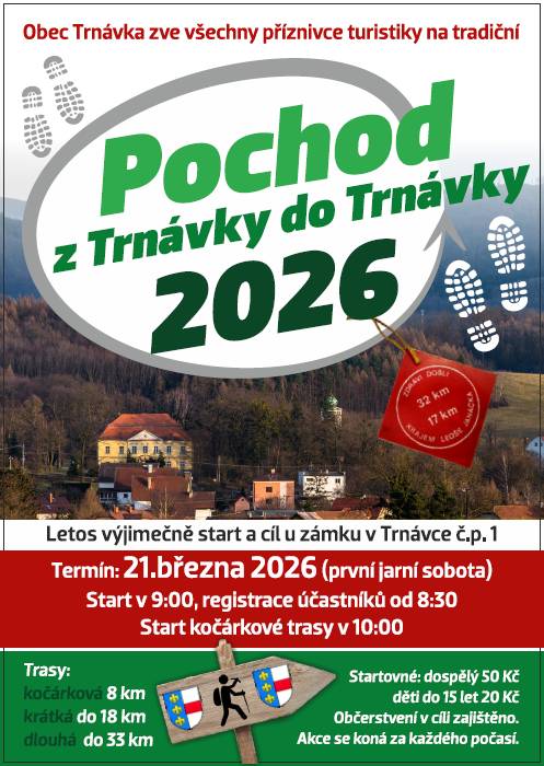 Obec Trnávka ve spolupráci s kulturní komisí zve všechny příznivce turistiky v sobotu 21. března 2026 na Pochod z Trnávky do Trnávky.