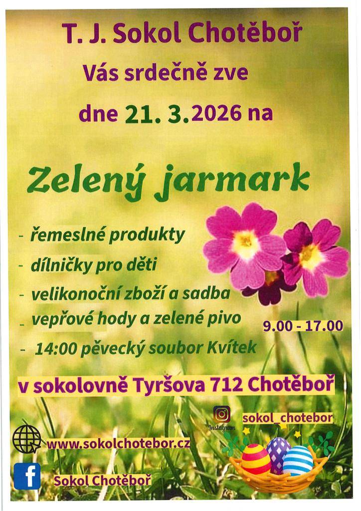 T.J.Sokol Chotěboř Vás srdečně zve dne 21. 3. 2026 od 9 do 17 hodin na Zelený jarmark do sokolovny v Chotěboři, ul. Tyršova 712.