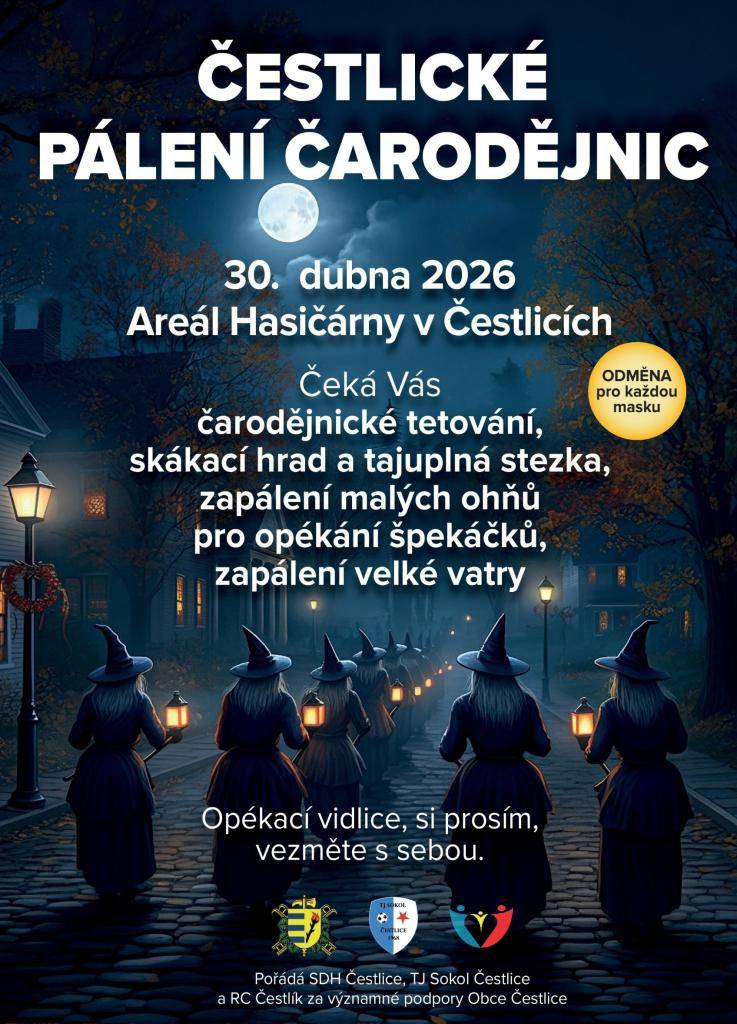 Pálení čarodějnic - 30.dubna 2026 - areál Hasičárny v Čestlicích