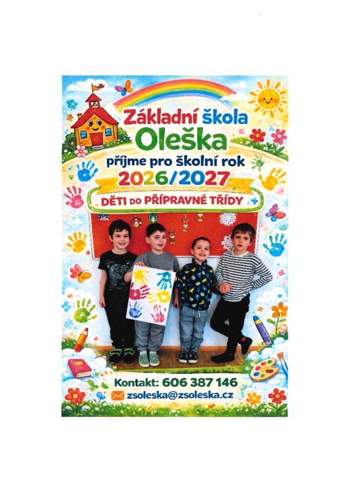 Základní škola Oleška, příspěvková organizace příjme pro školní rok 2026/2027 děti do přípravné třídy.