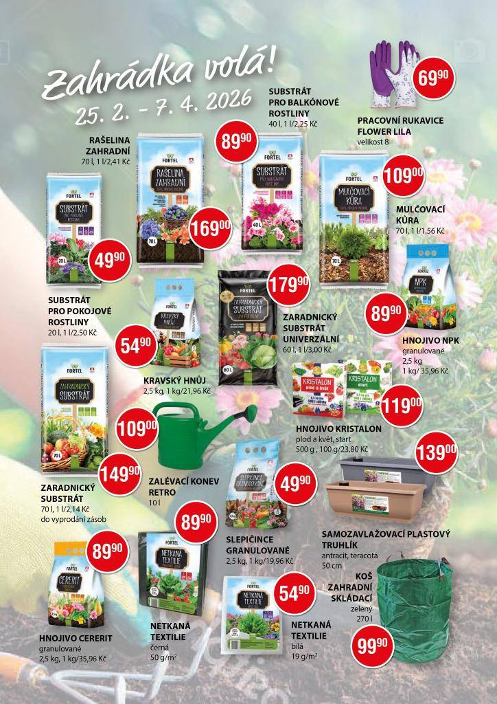 Prodejna Jednota Kateřinice nabízí zahradnické potřeby. Nabídka platí do 07.04.2026.
