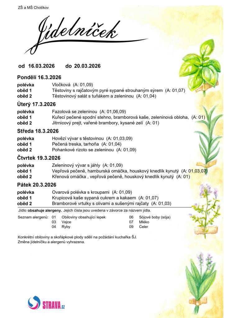 Jídelní lístek ZŠ a MŠ Chotíkov na týden 16. 03. 2026 - 20. 03. 2026.