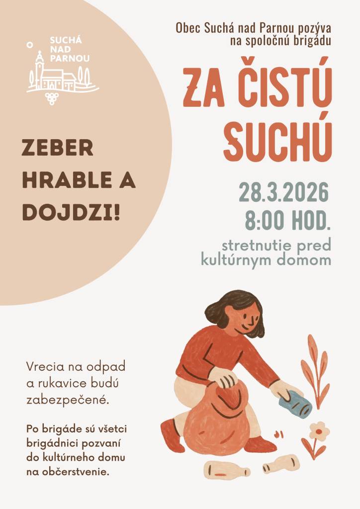 Pozývame Vás spoločne si upratať našu krásnu dedinku. Stretnutie dobrovoľníkov bude 28.3.2026 (sobota) o 8:00 hod pred kultúrnym domom. Po skončení sú brigádnici pozvaní do kultúrneho domu na občerstvenie. Vrecia na odpad a rukavice budú zabezpečené.
