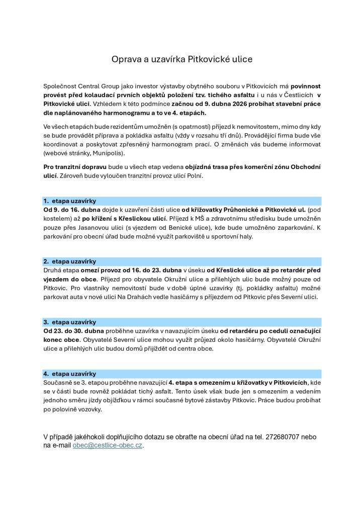 Uzavírka ulice Pitkovická - pokládka tichého asfaltu