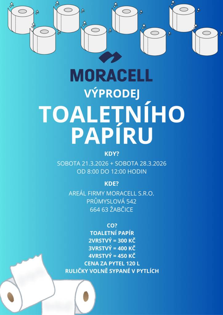 Na sobotu 21. března 2026 a sobotu 28. března 2026 od 8:00 do 12:00 hodin připravujeme výprodej toaletního papíru. Akce se koná v areálu firmy Moracell s.r.o. v Žabčicích a nabídneme různé varianty toaletního papíru za výhodné ceny.