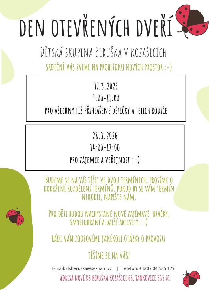 Obec Jankovice a Dětská skupina Beruška v Kozašicích Vás           SRDEČNĚ ZVOU NA PROHLÍDKU NOVÝCH PROSTOR  17.3.2026 od 9:00-11:00 pro všechny již přihlášené dětičky a jejich rodiče  28.3.2026 od 14:00-17:00 pro zájemce a veřejnost