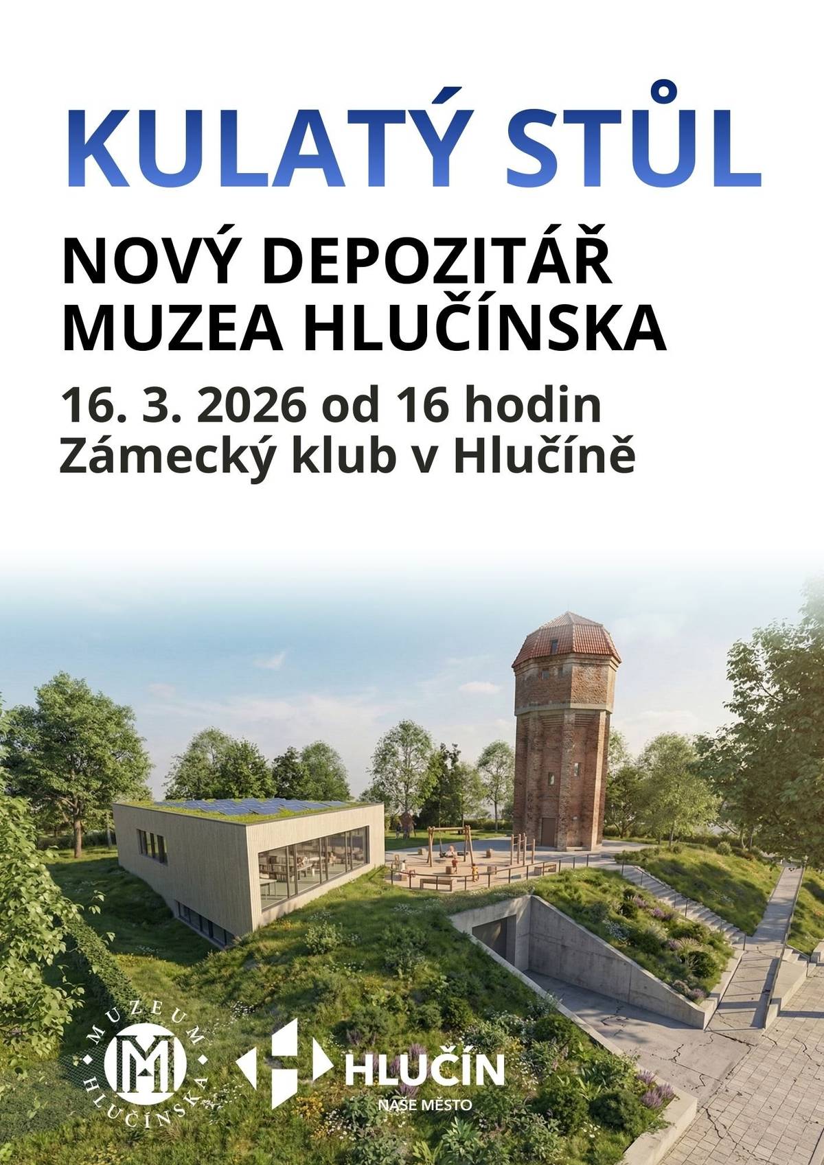 Srdečně vás zveme na veřejné setkání formou kulatého stolu, jehož hlavním tématem bude projekt nového depozitáře Muzea Hlučínska.       Depozitář je srdcem každé paměťové instituce. Abychom mohli i nadále profesionálně pečovat o naše společné kulturní dědictví a sbírkové předměty, které mapují historii našeho regionu, je vznik nového moderního zázemí nezbytností. Chceme, abyste byli u tohoto důležitého kroku s námi.       Kdy: Pondělí 16. března 2026 v 16:00 hod.   Kde: Zámecký klub v Hlučíně       Váš zájem nás těší a budeme rádi za vaši účast.     #hlucin #mestohlucin #depozitar #muzeumhlucinska