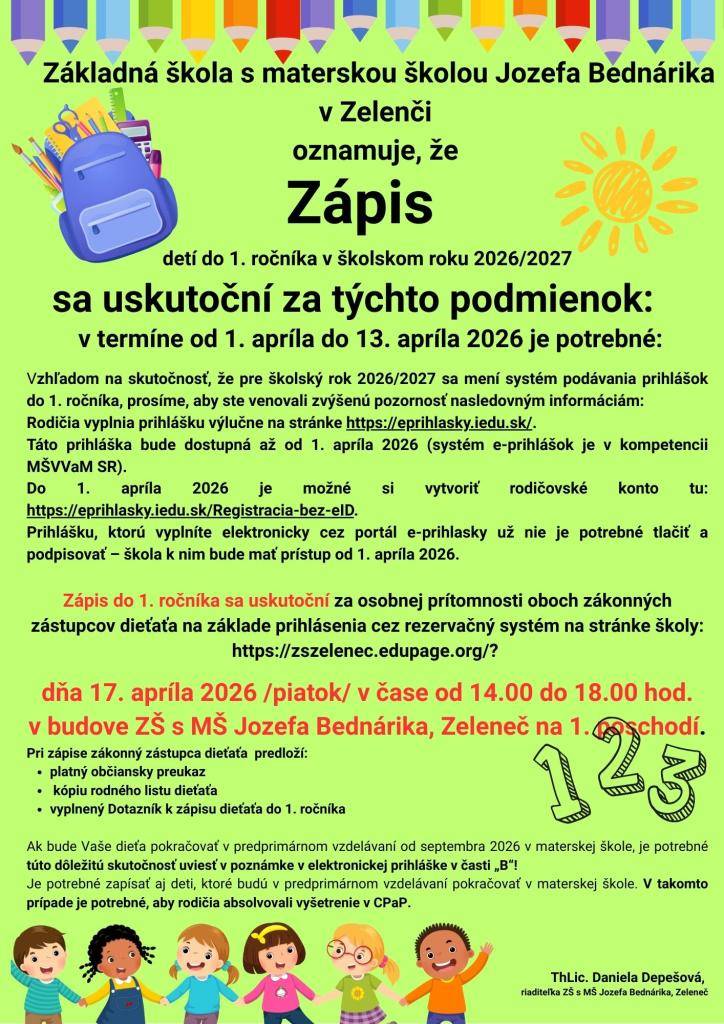 Oznamujeme občanom, že v dňa 17.4.2026 sa uskutoční zápis detí do 1. ročníka ZŠ v školskom roku 2026/2027.
