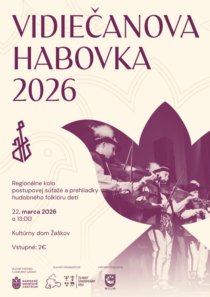 Dňa 22. marca 2026 o 13:00 sa v Kultúrnom dome Žaškov uskutoční regionálne kolo postupovej súťaže a prehliadky hudobného folklóru detí.