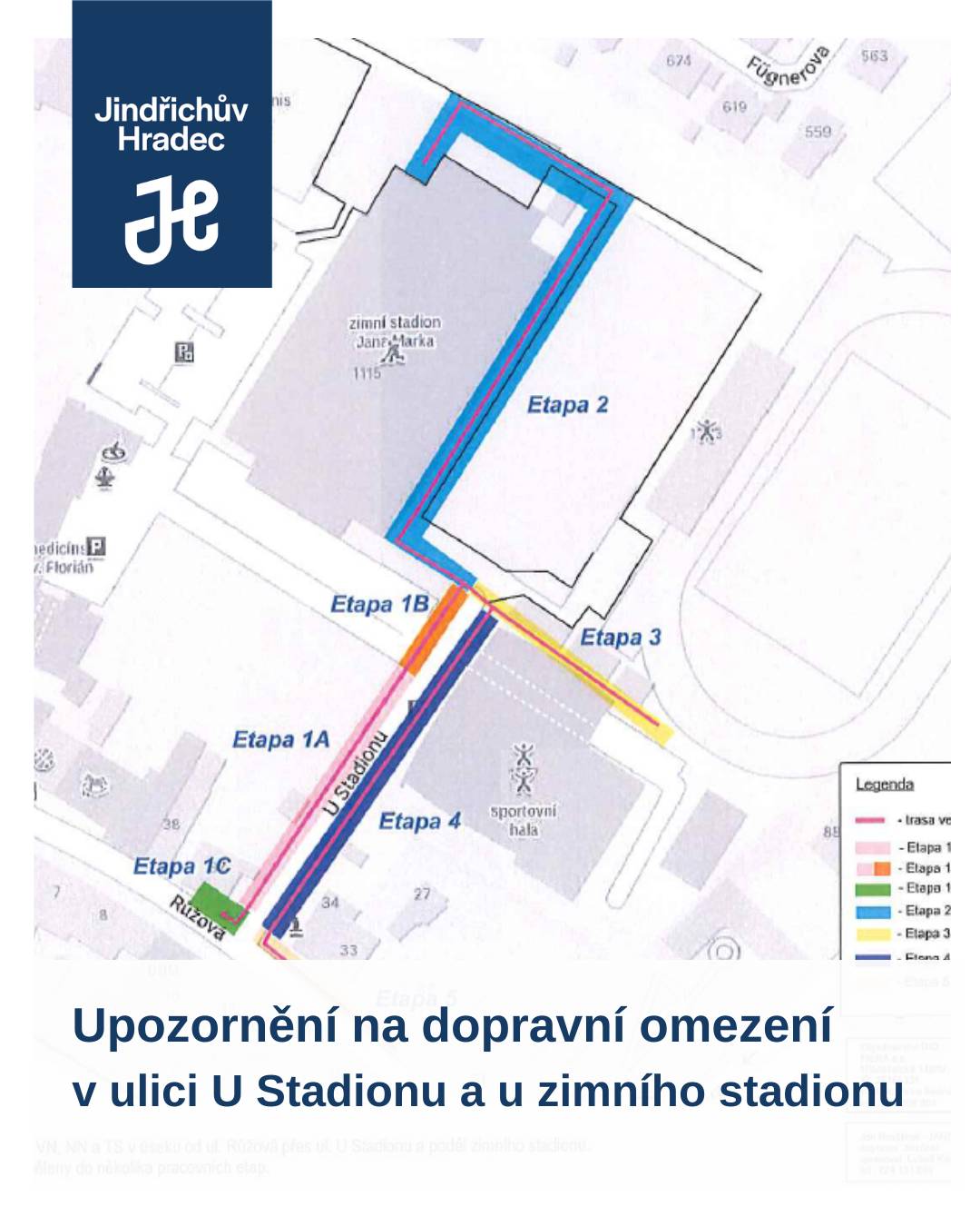 Město Jindřichův Hradec upozorňuje na plánované uzavírky místních komunikací u zimního stadionu a v ulici U Stadionu z důvodu realizace přípojek NN a VN.