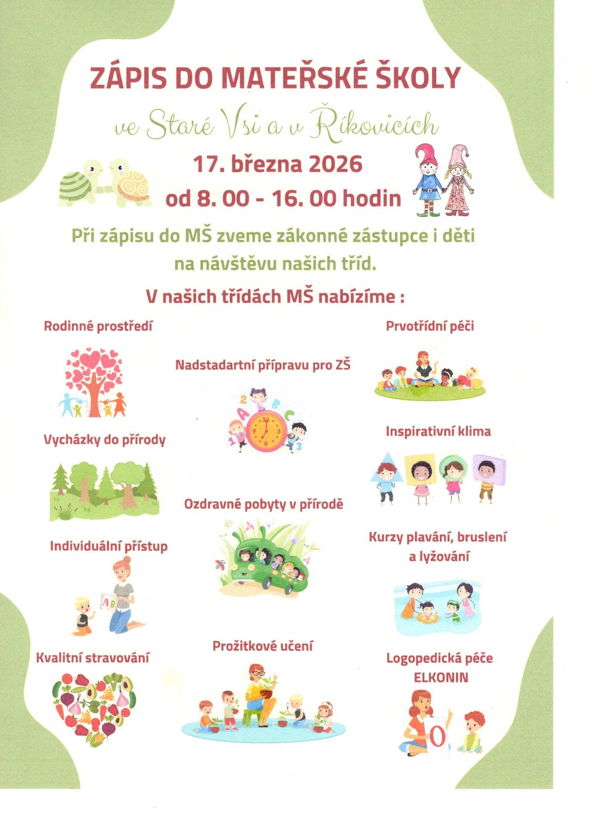 V úterý 17.3.2026 od 8:00 do 16:00 Vás zveme k zápisu do MŠ.