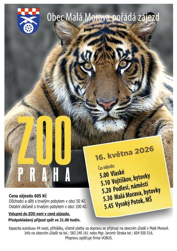Obec Malá Morava zve všechny malé i velké dobrodruhy na společný výlet do jedné z nejkrásnějších zoologických zahrad v Evropě – ZOO Praha. Přijeďte si užít den plný zvířat, zážitků a skvělé atmosféry! Ideální pro rodiny s dětmi, prarodiče i všechny milovníky přírody  Termín: 16. května 2026