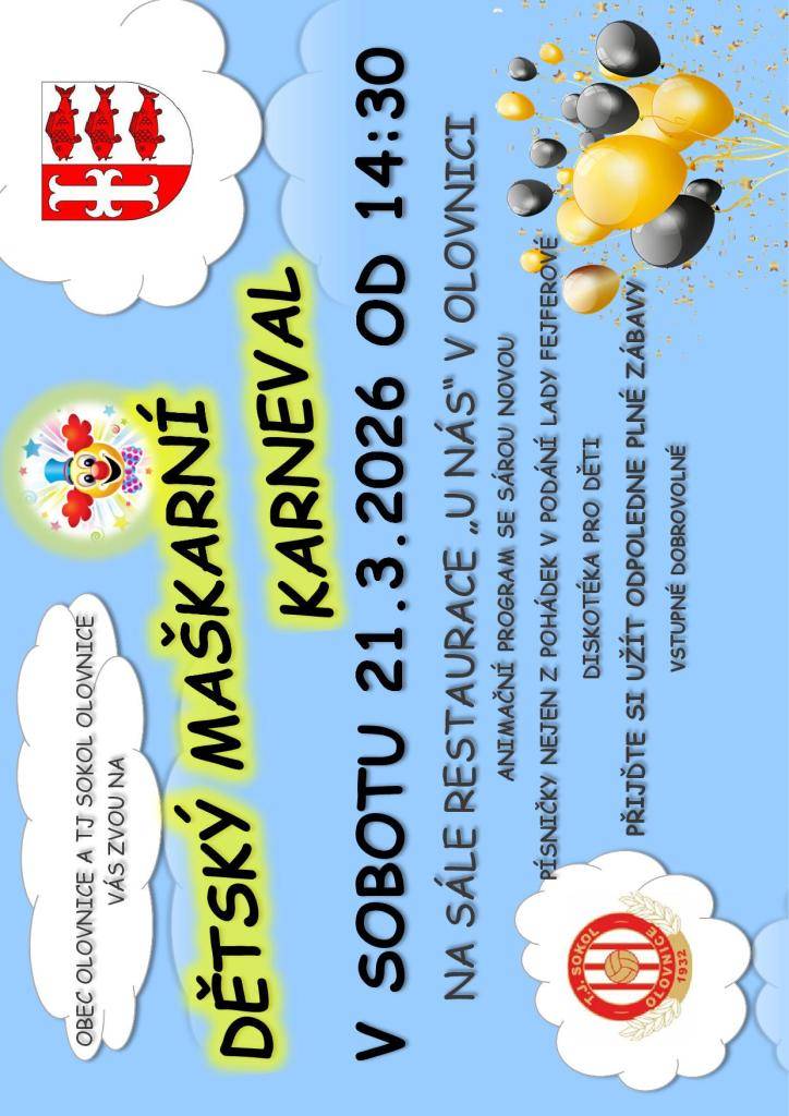 Srdečně vás zveme na zábavné odpoledne pořádané Obcí Olovnice a TJ Sokol Olovnice. Akce se koná v sobotu 21. března 2026 od 14:30 v restauraci „U Nás“, kde proběhne animovaný program se Sárou a hudební vystoupení Lady Fejperové. Těšit se můžete také na diskotéku pro mladé lidi. Vstupné je dobrovolné