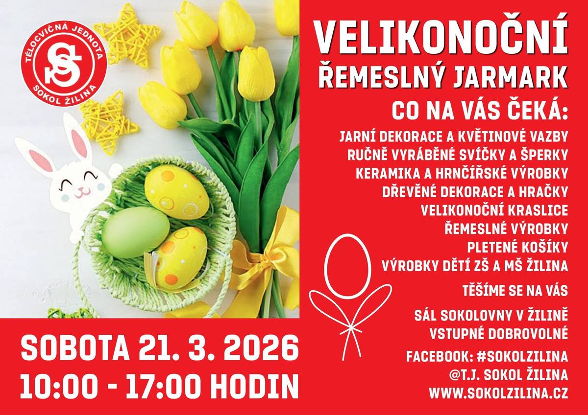 V sobotu 21. března 2026 od 10:00 do 17:00 zaplní sál sokolovny v Žilině jarní barvy, vůně a poctivé řemeslo. Čekají vás originální dekorace, keramika, dřevěné výrobky, šperky, svíčky, kraslice i tvorba dětí ze ZŠ a MŠ Žilina. Novinka pro děti: Velikonoční Sensory & Play - hrací a tvořivý koutek plný smyslových aktivit, objevování a velikonoční zábavy. Přijďte si užít jarní atmosféru a společně s T.J. Sokol Žilina podpořit děti z mateřské školky, školy i místní tvůrce.