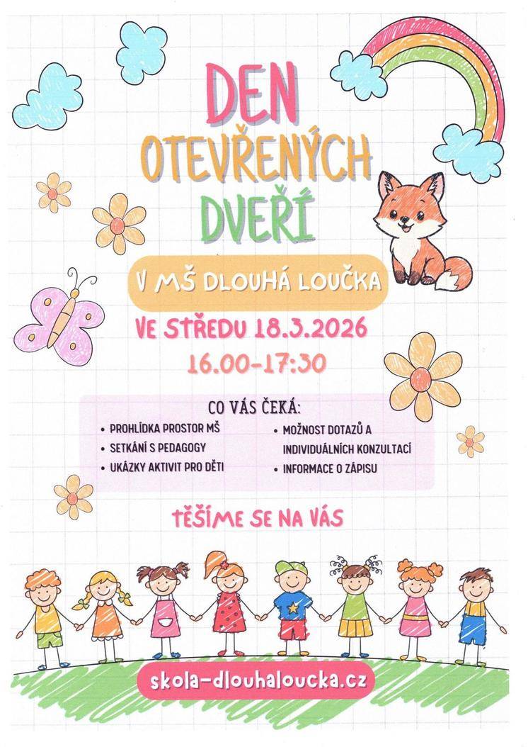 Ve středu 18. 3. 2026 od 16:00 do 17:30 se v MŠ Dlouhá Loučka koná DEN OTEVŘENÝCH DVEŘÍ. Více informací na plakátu: