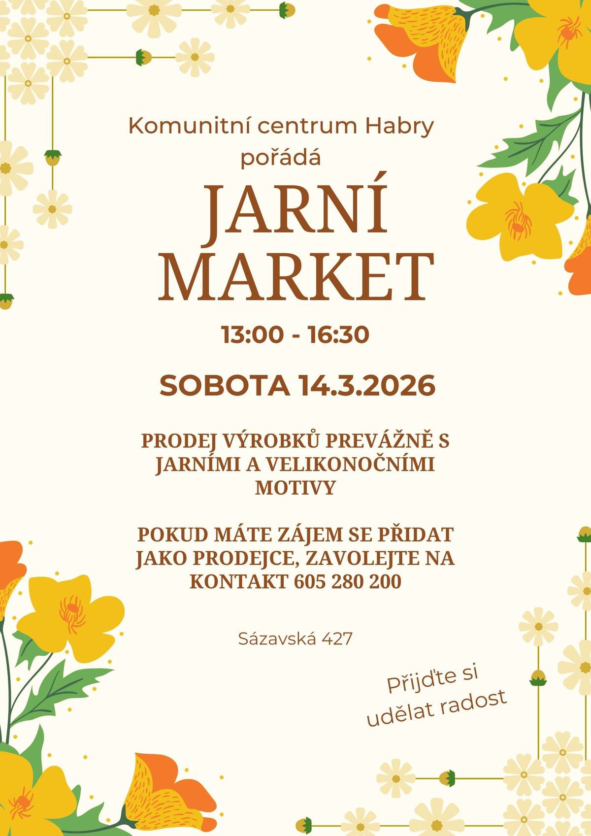 Jarní market v KC Habry 14.3.2026 | 13:00–16:30 Prodej výrobků s jarními a velikonočními motivy. Přijďte si vybrat originální dekorace a drobné dárky. 🌷🐣