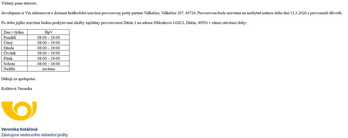 Provozovna Pošta partner ve Valkeřicích bude dne 13.3.26 krátkodobě uzavřena. Více v přiloženém souboru.